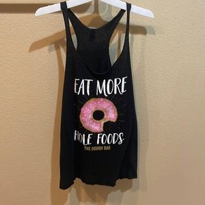 “Eat More Hole Foods - The Dough Bar” funny workout tank